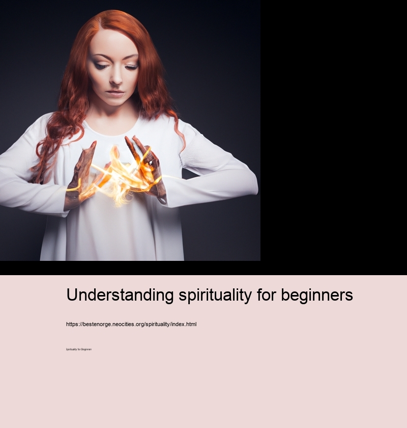 Understanding spirituality for beginners